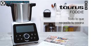 ¿quieres un robot de cocina inteligente? Llega Foodie La Nueva Generacion De Robot De Cocina De Taurus Noticias De Electro En Alimarket Informacion Economica Sectorial