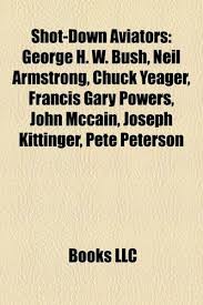 Dört çocuklu bir ailenin üçüncü çocuğu olan cengiz topel'in babası trabzonlu tekel tütün eksperi hakkı bey, annesi. Amazon In Buy Shot Down Aviators George H W Bush Neil Armstrong Chuck Yeager Francis Gary Powers John Mccain Leslie Howard Joseph Kittinger Book Online At Low Prices In India Shot Down Aviators George