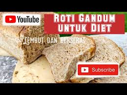 Penggunaan roti sering boleh menghalang kawalan glukosa darah pada penderita diabetes. Roti Gandum Untuk Diet Roti Gandum Lembut Roti Gandum Sehat Youtube