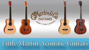 Little Martin Acoustic Guitar Series Review Smaller Is Better