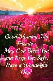 Good Morning My Friends Family Coffee Morning Friend Blessing Good Morning Good Mornin Good Morning Prayer Quotes Good Morning God Quotes Morning Prayer Quotes