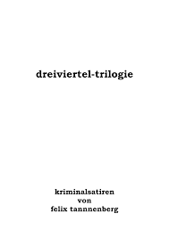 dreiviertel-trilogie