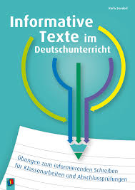 Informative Texte Im Deutschunterricht Deutsch Unterricht Deutsch Klassenarbeiten