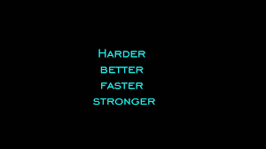 Work it, make it / do it, makes us / harder, better / faster, stronger / more than, hour / hour, never / ever, after / work is, over / work it, make it. Daft Punk Harder Better Faster Stronger Lyrics 1080 Youtube