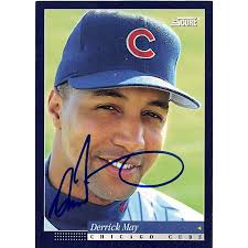 Derrick May autographed baseball card (Chicago Cubs) 1994 Score #68