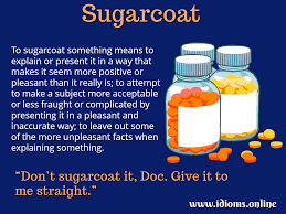 Synonym for sugarcoat