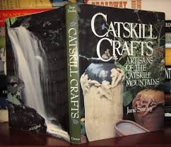 Catskill Crafts Artisans of The Catskill Mountains: Smiley, Jane:  9780517567005: Amazon.com: Books