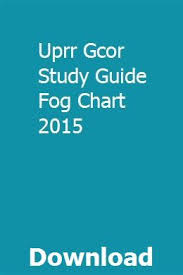 Uprr Gcor Study Guide Fog Chart 2015 Greenresbuddno