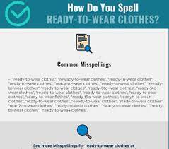 Wear online shop heute bestellen, versandkostenfrei. Correct Spelling For Ready To Wear Clothes Infographic Spellchecker Net
