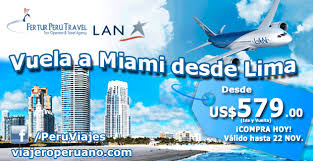 Lan Peru Ofertas A Miami Desde Lima Ultimo Minuto Viajes Y Turismo Miami Viajes