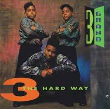 3 Grand – 3 The Hard Way – CD (Album), 1991 [r3362289] | Discogs