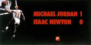 Michael Jordan 1 X 0 Isaac Newton Nike Diseno Grafico Graficos Creatividad