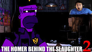 So be sure to subscribe to not miss out on the fun. How Homer Became The Man Behind The Slaughter 2 Youtube