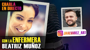Charla con la ENFERMERA Beatriz Muñoz
