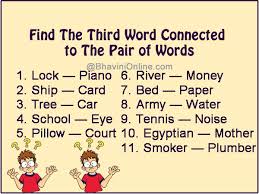 The number of triangles forms of 19 units: Brain Exercise Riddles Find The Third Word Connected To The Pair Of Words Bhavinionline Com