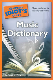 The Complete Idiot S Guide Music Dictionary Book