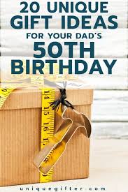 Turning 50 years old is an important milestone in anybody's life. 20 50th Birthday Gift Ideas For Your Dad Unique Gifter 50th Birthday Gifts 50th Birthday Mens Birthday Gifts