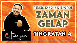 → koleksi nota sejarah spm (tingkatan 4, 5). Etuisyen Tingkatan 4 Sejarah Bab 9 Perkembangan Di Eropah Zaman Gelap Youtube