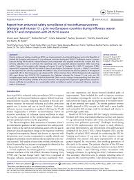 Vaxigrip tetra is a vaccine. Pdf Report From Enhanced Safety Surveillance Of Two Influenza Vaccines Vaxigrip And Intanza 15mg In Two European Countries During Influenza Season 2016 17 And Comparison With 2015 16 Season