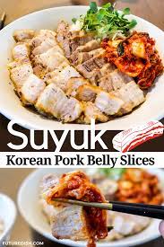 Suyuk Perfect Korean Pork Belly Slices Recipe Korean Pork Belly Pork Belly Recipes Pork Belly Slices