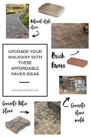 Are you tired of having boring and dull entryways of your homes? Update Your Walkway With These Affordable Paver Ideas Beneath My Heart