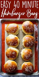These Homemade Hamburger Buns Are Incredibly Fast Easy And Delicious In Less Than An Hour You Can Have Soft And Fluffy Hamburger Buns Without Going To The S Recipe Homemade