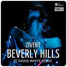 Zivert — beverly hills (kapral & ladynsaxradio remix) (www.mp3erger.ru) 2019 03:37. Rington Zivert Beverly Hills Dj Sasha White Remix Skachat Besplatno Na Zvonok