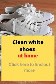 How To Clean White Shoes At Home En 2020