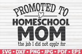 Download Promoted To Homeschool Mom Svg Quarantine Social Distancing By Hqdigitalart Thehungryjpeg Com