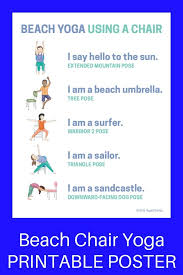 5 Beach Poses Using A Chair Download Your Beach Chair Yoga Poster Kids Yoga Poses Yoga For Kids Chair Yoga