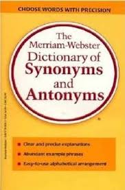 The Merriam Webster Dictionary Of Synonyms And Antonyms Download Read Online Pdf Ebook For Free Epub Doc Synonyms And Antonyms Webster Dictionary Antonyms