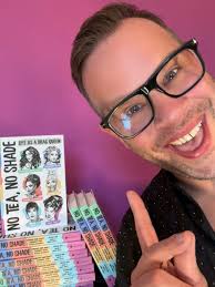 𝐎𝐔𝐓 𝐍𝐎𝐖! 📚🌈👑 Very proud to be part of the new book 𝐍𝐎 𝐓𝐄𝐀,  𝐍𝐎 𝐒𝐇𝐀𝐃𝐄: 𝐓𝐇𝐄 𝐋𝐈𝐅𝐄 𝐎𝐅 𝐀 𝐃𝐑𝐀𝐆 𝐐𝐔𝐄𝐄𝐍 with these  brilliants artists and writers. No Tea, No Shade