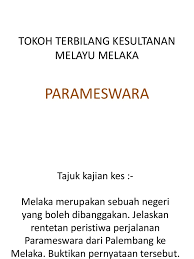 Kesultanan melayu melaka merupakan sebuah kesultanan melayu yang tertua dalam sejarah malaysia. Tokoh Terbilang Kesultanan Melayu Melaka