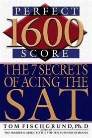 1600 Perfect Score Ebook By Tom Fischgrund Rakuten Kobo In 2020 Sats Teacher Motivation Secret To Success
