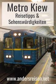 Metro Kiew Sighseeing Und Reisetipps Fur Die U Bahn Reisetipps Reisen Kiew