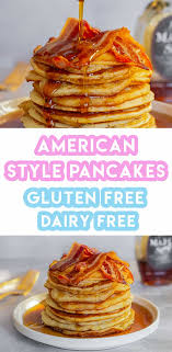 Gluten Free American Pancakes Recipe Dairy Free Low Fodmap Gluten Free Pancakes Recipes American Pancake Recipe Dairy Free Pancakes