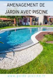 amenagement de jardin avec piscine amenagement jardin piscine jardins