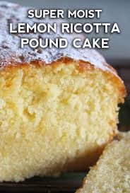 Lemon Ricotta Pound Cake Recipe Ricotta Pound Cake Pound Cake Recipes Cake Recipes