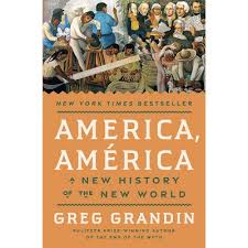America, América: A New History of the New World [Book]