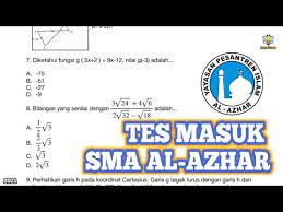 Inilah pembahasan selengkapnya mengenai contoh soal tes masuk smp al azhar. Soal Tes Masuk Sma Al Azhar Pusat Youtube