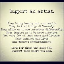 Support Artists And Their Work Quotes About Photography Artist Quotes Supportive