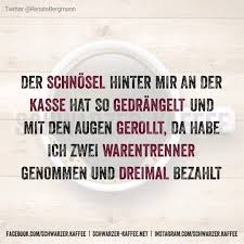 Www Schwarzer Kaffee Net Schwarzer Kaffee Spruche Lustige Spruche Witzige Spruche