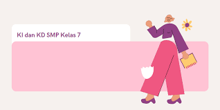 Kompetensi inti (ki) dan kompetensi dasar (kd) mata pelajaran ppkn kelas 7 8 9 smp/mts kurikulum 2013 ini merupakan edisi revisi tahun 2017. Ki Dan Kd Semua Mata Pelajaran Kelas 7 Smp Atau Sederajat Untuk Kondisi Khusus Didno76 Com
