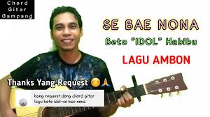 Yuk mainkan gitarmu dan selamat bernyanyi. Se Bae Nona Beto Habibu Chord Gitar Youtube