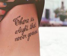 The Smiths There Is A Light That Never Goes Out Meaning The Smiths There Is A Light That Never Goes Out Lyric Tattoo Smiths Morrissey Quote Tattoos Girls Inspirational Tattoos Tattoo Quotes