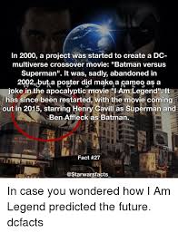I am legend batman vs superman poster. 25 Best Memes About Ben Affleck As Batman Ben Affleck As Batman Memes
