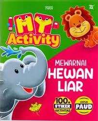 Buku My Activity Mewarnai Hewan Liar Toko Buku Online Bukukita