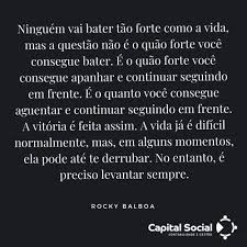 21 Frases Motivacionais Dicas Sobre Empreendedorismo Capital Social Contabilidade E Gestao Quando se trata de motivação, o ninguém vai bater mais forte do que a vida.