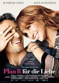 Poster Liebe Film Plan Zum Die Fr Bposter Zum Film Plan B Fur Die Liebe Plan Movie Romantic Movies Romance Movies
