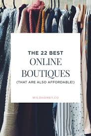 The 22 Best Online Boutiques To Buy Clothes In 2020 Online Clothing Boutiques Cute Online Boutiques Buy Clothes